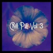 VA - Chill Pill, Vol.3 (2020)