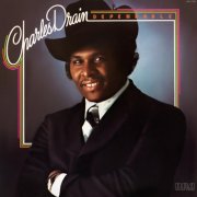 Charles Drain - Dependable (1976)