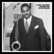 Chu Berry - Classic Columbia and Victor Sessions (2007) [7 CD]