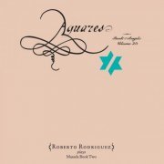 John Zorn & Roberto Rodriguez - Aguares: Book Of Angels, Volume 23 (2014)