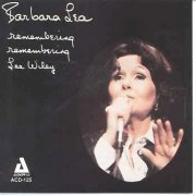 Barbara Lea - Remembering Remembering Lee Wiley (1995)