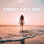 VA - Sounds Of Deep House (2021)