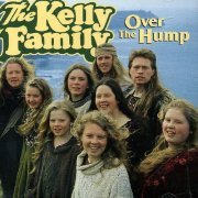 The Kelly Family - Over The Hump (2004)