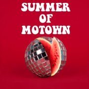 VA - Summer of Motown (2022)