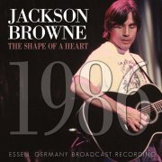 Jackson Browne - The Shape Of A Heart (2023)