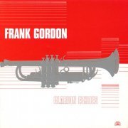 Frank Gordon Sextet - Clarion Echoes (1985)