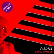 Collage - Motel d'amour (2025)