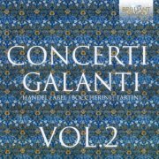 VA - Concerti Galanti, Vol. 2 (2021)