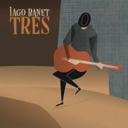 Iago Banet - TRES (2023)