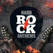 VA - Hard Rock Anthems (2020)