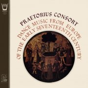 Praetorius Consort - Dance Music from Europe of the Early Seventeeth Century (2026) [Hi-Res]