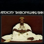 Anthony 'Reebop' Kwaku Bah - Anthony 'Reebop' Kwaku Bah (2013)