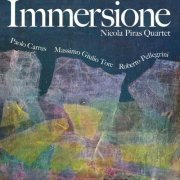 Nicola Piras Quartet - Immersione (2006)