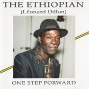 The Ethiopian (Leonard Dillon) - One Step Forward (1992)