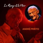 Andre Prieto - Le Rouge et le Noir (2025) Hi-Res
