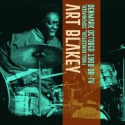 Art Blakey - Tivoli Koncertsal, Copenhagen 1968 (2025)