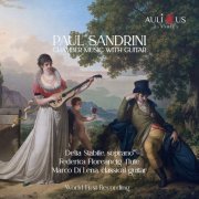 Marco Di Lena, Federica Floreancig, Delia Stabile - Paul Sandrini: Chamber Music with Guitar (World First Recording) (2025) [Hi-Res]
