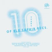 10 Years of Blu Saphir (2015)