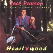 Jack Pearson - Heartwood (1997)