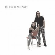 Jocelyn & Chris Arndt - The Fun in the Fight (2019)