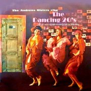 The Andrews Sisters - The Dancing 20s (Remastered) (2019) [Hi-Res]