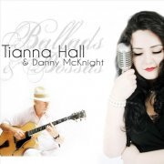 Tianna Hall & Danny McKnight - Ballads & Bossas (2010)