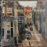 Doris Hochscheid & Frans van Ruth - Dutch Sonatas for Violoncello and Piano Vol. 3 (2010) [SACD]