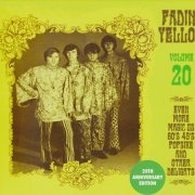 Various Artists - Fading Yellow Volume 20 (Even More Magic US 60's 45's Popsike And Other Delights) (2023)