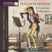 Peter Fisher, Margaret Fingerhut - Arnold: A Centenary Celebration (2021) [Hi-Res]