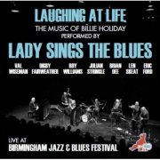 Lady Sings The Blues - Laughing At Life (2025)