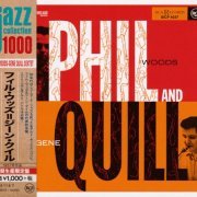 Phil Woods & Gene Quill Sextet - Phil And Quill (2014)