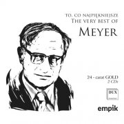 Krzysztof Meyer - The Very Best of Meyer (2025)