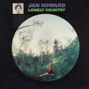 Jan Howard - Lonely Country (1967)