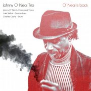 Johnny O'Neal trio - O' Neal Is Back (2016)