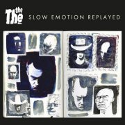 The The - Slow Emotion Replayed EP (2025)