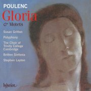 Polyphony Stephen Layton - Poulenc: Gloria & Motets (2008)