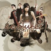 Ecoutez - POSITIVe (2022)