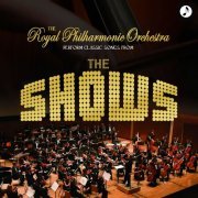 Royal Philharmonic Orchestra - Classic Songs From The Shows (2011)