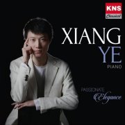 Xiang Ye - Passionate Elegance (2024)