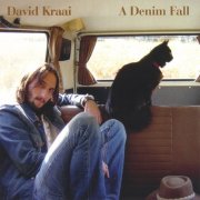 David Kraai - A Denim Fall (2004)