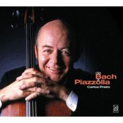 Carlos Prieto - De Bach a Piazzolla (2005)