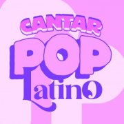 VA - Cantar Pop Latino (2026)