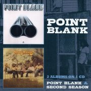 Point Blank - Point Blank / Second Season (Reissue) (1976-77/2012)