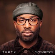 Alexis Ffrench - Truth (2022) Hi Res