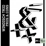 Windisch Trio - Pros and Cons | Jazz Thing Next Generation Vol. 89 (2021) Hi Res