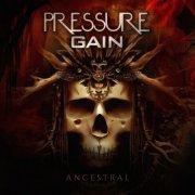 Pressure Gain - Ancestral (2024) Hi-Res