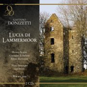 Orchestra & Chorus of La Scala, Nino Sanzogno - Donizetti: Lucia di Lammermoor (2014)