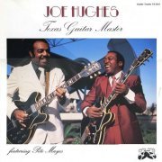 Joe Hughes feat. Pete Mayes - Texas Guitar Master (1986)