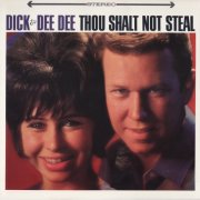 Dick & Dee Dee - Thou Shalt Not Steal (2005)