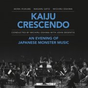 Akira Ifukube - Kaiju Crescendo: An Evening of Japanese Monster Music (2022)